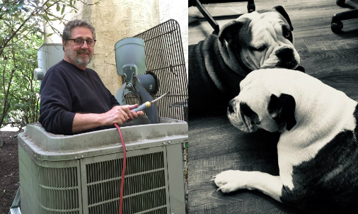 Our founder, Michall in an AC unit.  Dogs Nugget and Lily on the right.